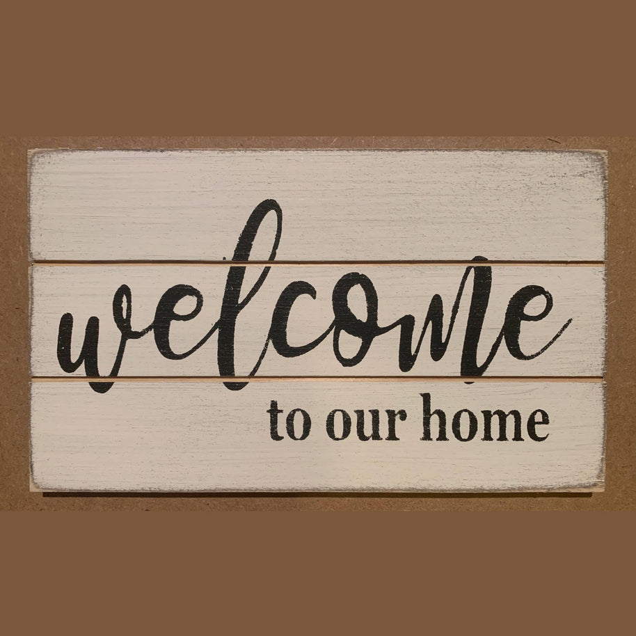 Welcome To Our Home Wooden Shelf Sitter - medium