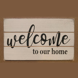 Welcome To Our Home Wooden Shelf Sitter - medium