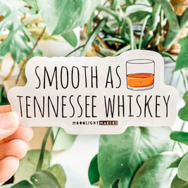 Smooth As Tennessee Whiskey - Stickers - CLOSEOUT SALE
