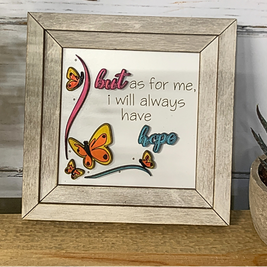 Inspirational Wall Art - I will Always have Hope