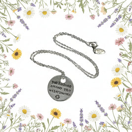 You Belong Among the Wildflowers - Hand Stamped Necklace