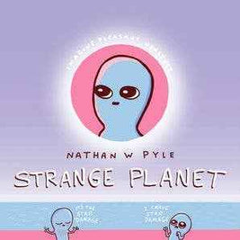 Strange Planet: Nathan W. Pyle