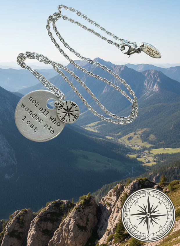 Not All Who Wander Are Lost - Hand Stamped Necklace
