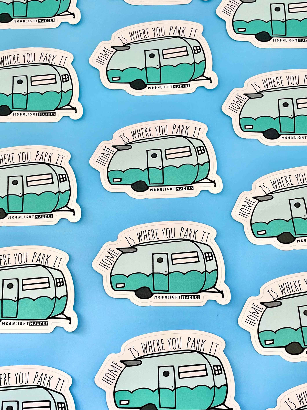 Home Is Where You Park It - Stickers - CLOSEOUT SALE