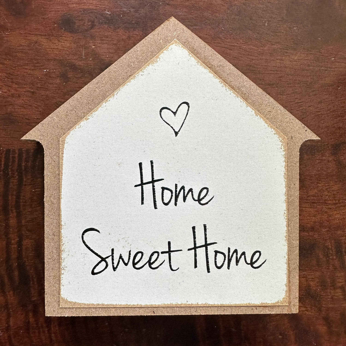 Home Sweet Home
