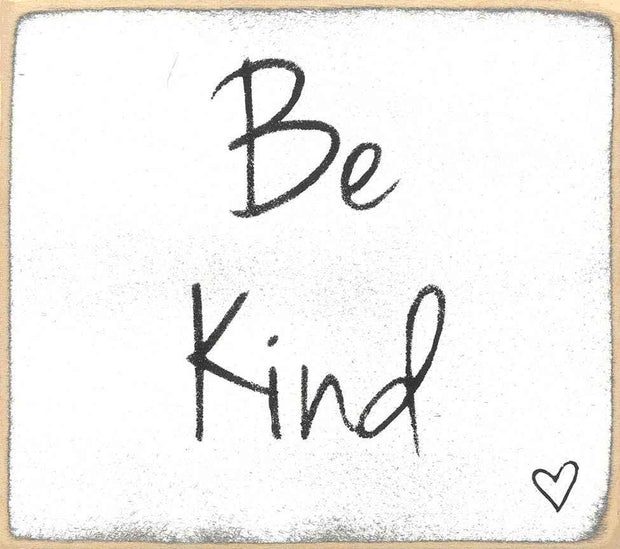 Be Kind