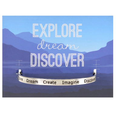 Quotable Cuff - Explore Dream Create Imagine Discover