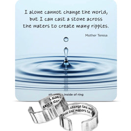 Inspire Ring - I Alone Cannot Change the World
