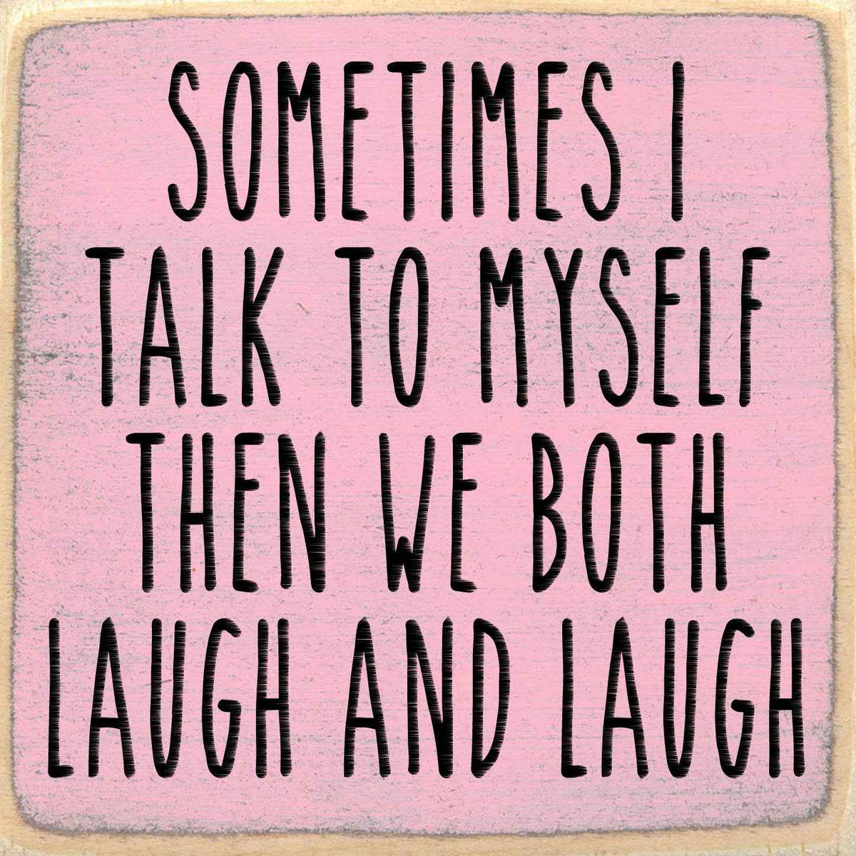 Laugh And Laugh