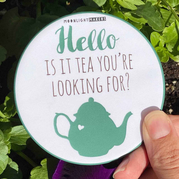 Is It Tea You're Looking For - Coasters - CLOSEOUT SALE
