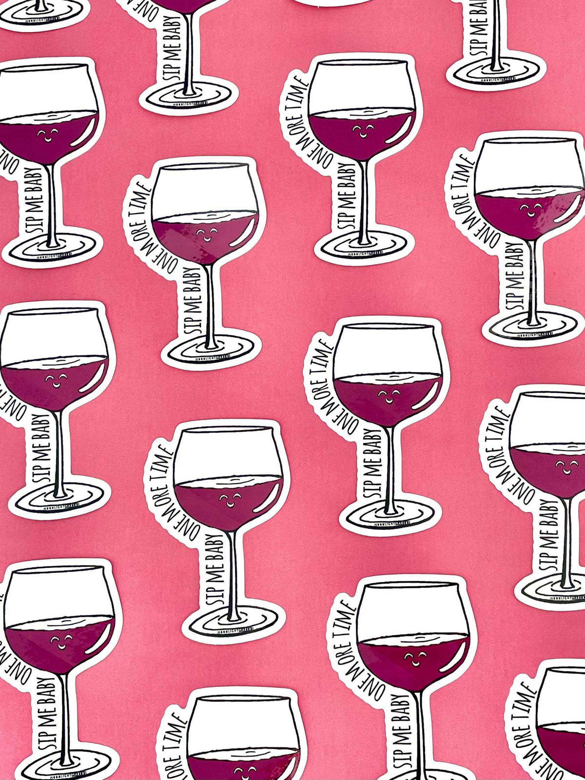 Sip Me Baby One More Time - Wine Stickers - CLOSEOUT SALE