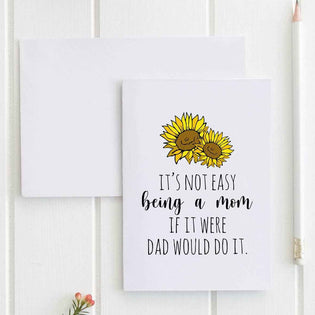 Not Easy Being a Mom - Mother's Day Card - CLOSEOUT SALE